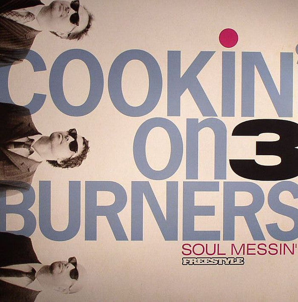 Image of Front Cover of 4224428E: LP - COOKIN' ON 3 BURNERS, Soul Messin' (Freestyle Records; FSRLP055, UK 2009)   VG/VG+