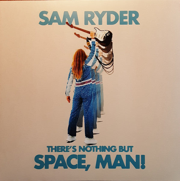 Image of Front Cover of 4214487C: LP - SAM RYDER, There's Nothing But Space, Man! (Parlophone; 5054197178719, Europe 2022, Inner, No Art Card, Transparent Blue Vinyl) Still in hype stickered sleeve.  VG+/EX