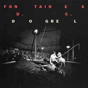 Image of Front Cover of 4214472C: CD - FONTAINES D.C., Dogrel (Partisan Records; PTKF2166-2, US 2018, Digipak, Booklet)   VG+/VG+