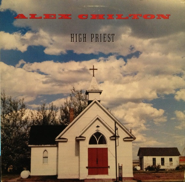 Image of Front Cover of 4244455S: LP - ALEX CHILTON, High Priest (Big Time; 6047-1-B, US 1987) |Promo cut in spine  VG/VG+