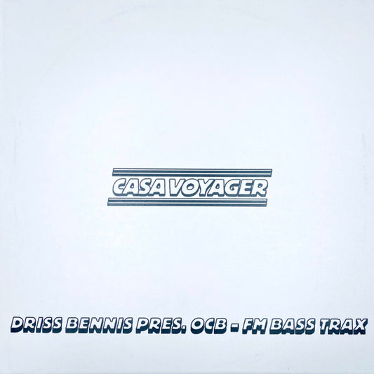 Image of Front Cover of 4244463S: 12" - OCB, FM Bass Trax (Casa Voyager; CSV06, Morocco 2020)   VG+/VG+