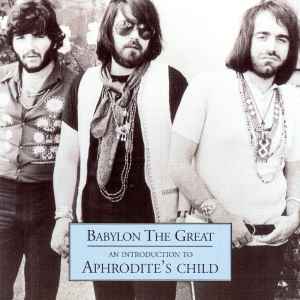 Image of Front Cover of 4234276E: CD - APHRODITE'S CHILD, Babylon The Great - An Introduction To Aphrodite's Child (Mercury; 586 870-2, Europe 2002, Jewel Case)   VG+/VG