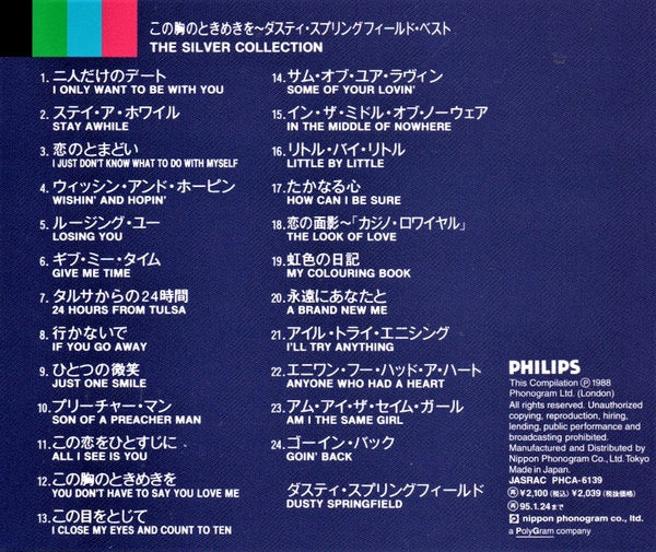 Image of Back Cover of 4214610C: CD - DUSTY SPRINGFIELD, The Silver Collection (Philips ; PHCA-6139, Japan 1991 Reissue, Jewel Case, Booklet, With Obi)   VG+/VG+