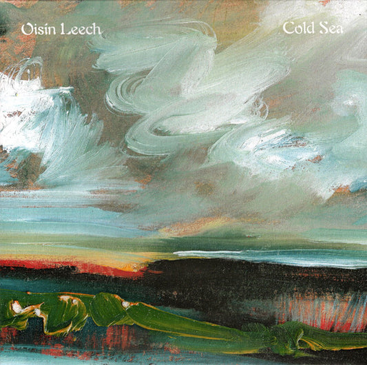 Image of Front Cover of CD - EX/VG+ - OISIN  LEECH, Cold Sea (Outside Music; OUT9279CD, Worldwide 2024, Gatefold), ,  - 2536308E