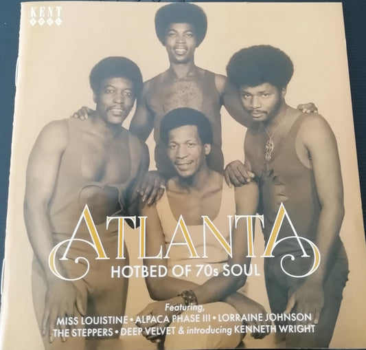 Image of Front Cover of 3215853C: CD - VARIOUS, Atlanta Hotbed Of 70's Soul (Kent Soul; CDKEND 518, UK 2024, Jewel Case, Booklet)   EX/EX