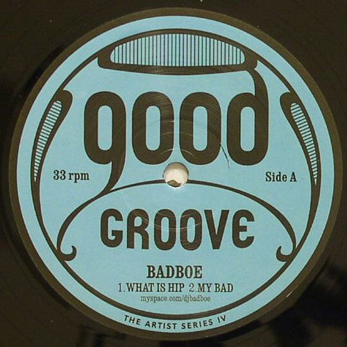 Image of Front Cover of 4344158S: 12" - BADBOE, The Artist Series IV (Goodgroove Records; GG11, UK 2008) Light marks only.  /VG