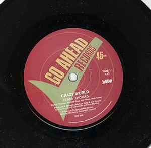 Image of Front Cover of 4324032E: 7" - KENNY THOMAS, Crazy World / Turn It Up (Go Ahead Records; TICK 008, UK 2012, Plain sleeve) Lightest of marks.  /VG+