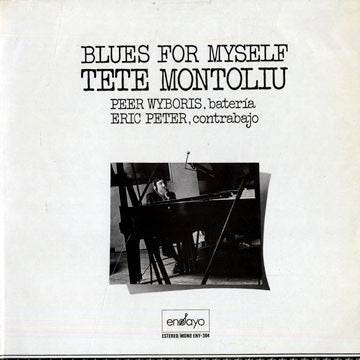 Image of Front Cover of 4314304C: LP - TETE MONTOLIU, Blues For Myself (Ensayo; ENY-304, Spain 1977, Laminated Sleeve) Brown spots to laminate sleeve. Strong VG to disc - light marks only.  VG/VG