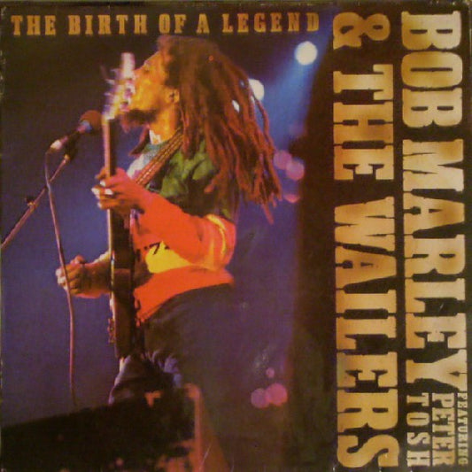 Image of Front Cover of LP - VG/VG+ - BOB MARLEY & THE WAILERS FEATURING PETER TOSH, The Birth Of A Legend (Epic; EPC 32088, UK 1980s Reissue), ,  - 1326246E