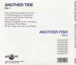 Image of Back Cover of 4334084E: 2xCD - ANDREW TUTTLE, MICHAEL CHAPMAN, Another Tide Another Fish (Basin Rock; BR020, Worldwide 2024, Gatefold)   EX/EX