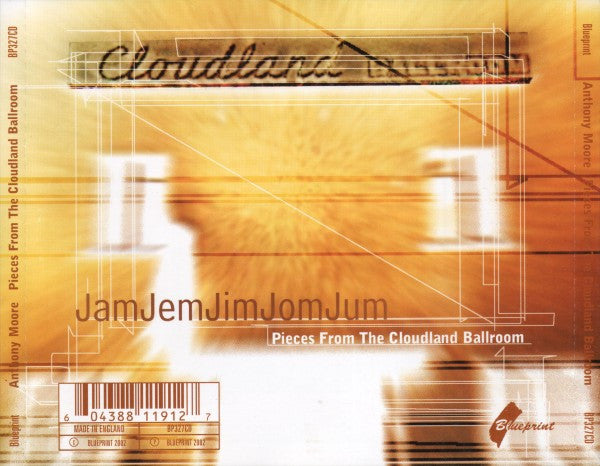 Image of Back Cover of CD - VG+/VG+ - ANTHONY MOORE, Pieces From The Cloudland Ballroom (Blueprint; BP327CD, UK 2002, Jewel Case), ,  - 1536253E