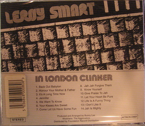 Image of Back Cover of 4454025S: CD - LEROY SMART, In London Clinker (Attack; ATTACKCD001,  2001 Reissue)   VG+/VG+