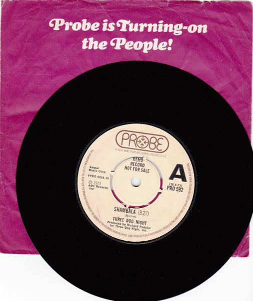 Image of Front Cover of 4414064C: 7" - THREE DOG NIGHT, Shambala (Probe; PRO 592, UK 1973, Promo, Company Sleeve)   VG/VG+