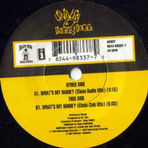 Image of Back Cover of 5054156S: 7" - SNOOP DOGGY DOGG, What's My Name? (Death Row Records; A8337, UK 1993, Plain Sleeve) Barely any marks. Strong VG+. large centre hole.  /VG+