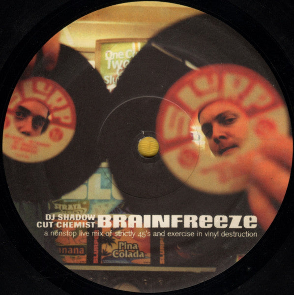Image of Front Cover of LP - /VG - DJ SHADOW & CUT CHEMIST, Brainfreeze (Sixty 7 Recordings; V-SD 1001, US 2001), Light marks on the disc. , "A nonstop live mix of strictly 45's and exercise in vinyl destruction" - 4426055E