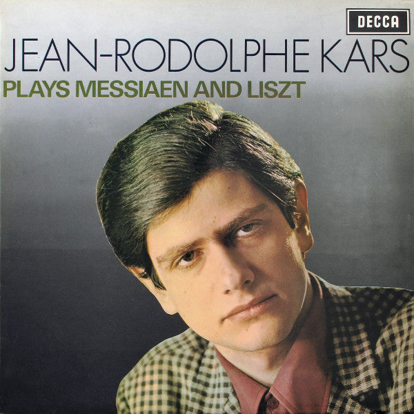 Image of Front Cover of 4424152E: LP - JEAN RODOLPHE KARS, Jean-Rodolphe Kars Plays Messiaen And Liszt (Decca; SXL 6378, UK 1969, Laminated Front Sleeve)   VG/VG