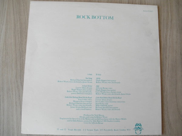 Image of Back Cover of 4414296C: LP - ROBERT WYATT, Rock Bottom (Virgin; V 2017, UK 1976 Reissue, Green Twin Label) Strong VG to vinyl. Some stains and writing to sleeve plus general egde and ring wear.  VG/VG