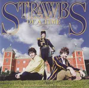 Image of Front Cover of 4434102E: CD - STRAWBS, Of A Time (Witchwood Media; WMCD 2054, UK 2012, Jewel Case, Booklet)   VG+/VG+