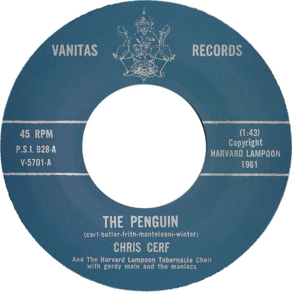 Image of Front Cover of 4414432C: 7" - CHRIS CERF AND THE HARVARD LAMPOON TABERNACLE CHOIR WITH GORDY MAIN AND THE MANIACS, The Penguin (Vanitas Records; V-5701, US Reissue, Plain Sleeve, Unofficial Repress)   /VG+