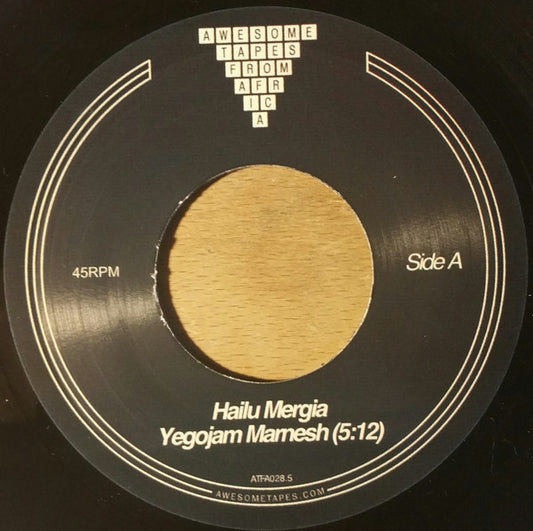 Image of Front Cover of 4554028S: 7" - HAILU MERGIA, Yegojam Marnesh (Awesome Tapes From Africa; ATFA028.5, US 2018)   /VG+