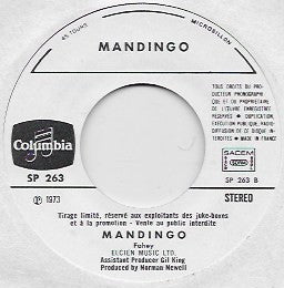 Image of Front Cover of 4554044S: 7" - MANDINGO, Medicine Man (Columbia; SP 263, France 1973)   /VG+