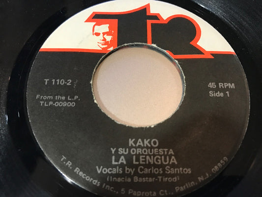 Image of Front Cover of 4554046S: 7" - KAKO Y SU ORQUESTA, La Lengua / Mana Y Sabor (TR Records; T 110-2, US 1974)   /VG+