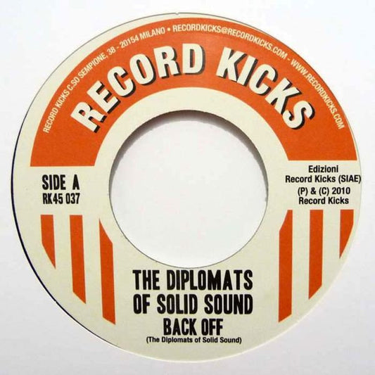 Image of Front Cover of 4554053S: 7" - THE DIPLOMATS OF SOLID SOUND, Back Off / B-O-O-G-A-L-O-O (Record Kicks; RK45 037, Italy 2010)   /VG+