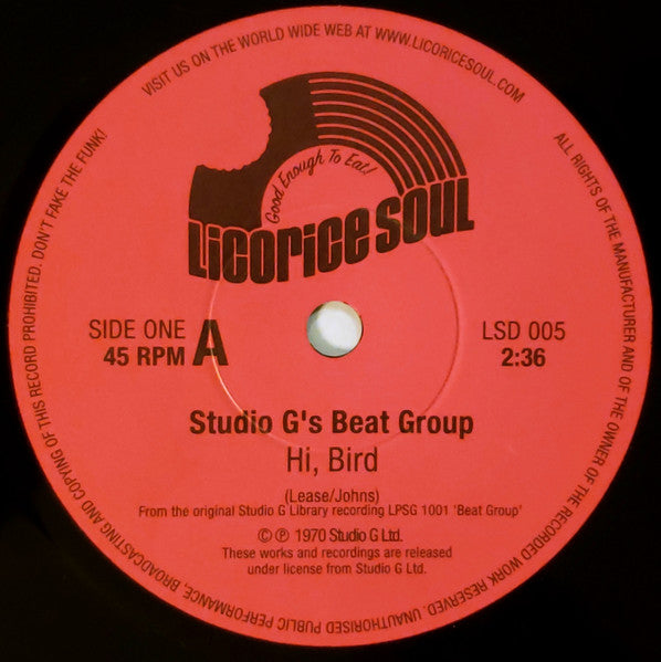 Image of Front Cover of 7" - /EX - STUDIO G'S BEAT GROUP, Hi, Bird / Movin' (Licorice Soul Records; LSD 005, UK 2004), ,  - 3256135S