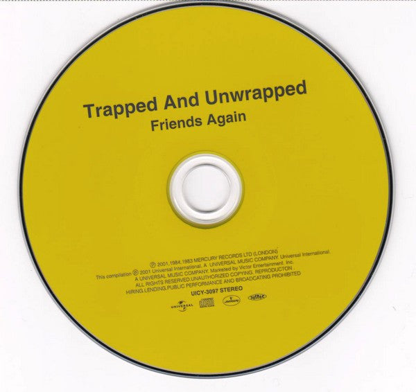 Image of Label Cover of 4534071E: CD - FRIENDS AGAIN, Trapped And Unwrapped (Mercury; UICY-3097, Japan 2001, Jewel Case)   VG+/VG+