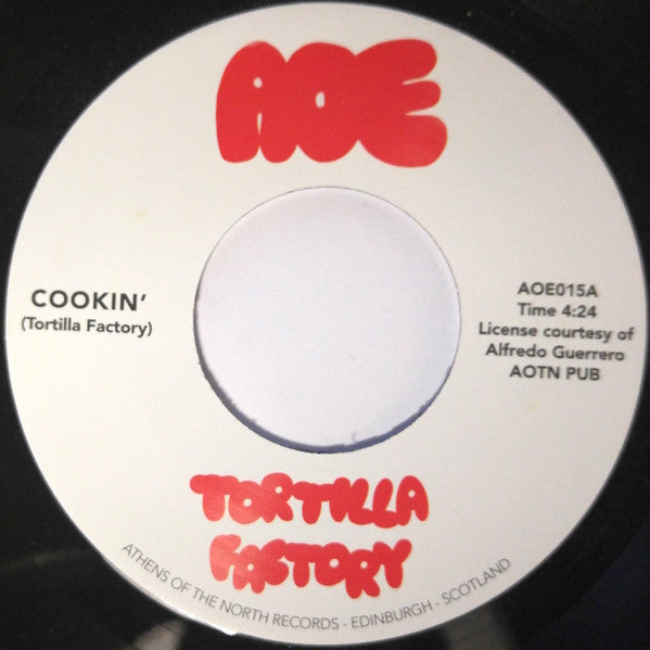 Image of Front Cover of 4524119E: 7" - TORTILLA FACTORY, Cookin'/ Cokin' & Tokin' (AOE; AOE015, UK 2016) Lightest of marks.  /VG+