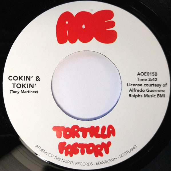 Image of Back Cover of 4524119E: 7" - TORTILLA FACTORY, Cookin'/ Cokin' & Tokin' (AOE; AOE015, UK 2016) Lightest of marks.  /VG+