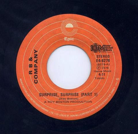 Image of Front Cover of 4554089S: 7" - R. B. & COMPANY, Surprise, Surprise (Epic; E4-8278, Canada 1978, Company Sleeve) Punch hole on label.  VG+/VG+