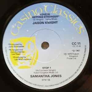 Image of Back Cover of 4524121E: 7" - TOMMY HUNT / JASON KNIGHT / SAMANTHA JONES, Loving On The Losing Side / Love Is Getting Stronger / Stop (Casino Classics; CC 11, UK 1979 Reissue) Marks on disc.  /G+