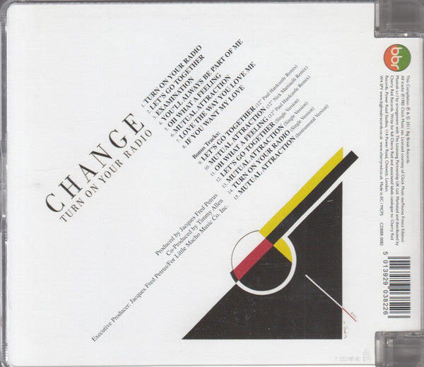 Image of Back Cover of 4534097E: CD - CHANGE, Turn On Your Radio (Big Break Records; CDBBR 0082, UK 2011, Super Jewel case)   EX/EX