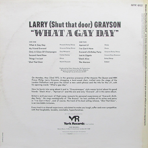 Image of Back Cover of 4524160E: LP - LARRY GRAYSON, What A Gay Day (York Records; MYK 602, UK 1972, Laminated Front Sleeve) Signed "Love, Larry Grayson" on the back!  VG+/VG+