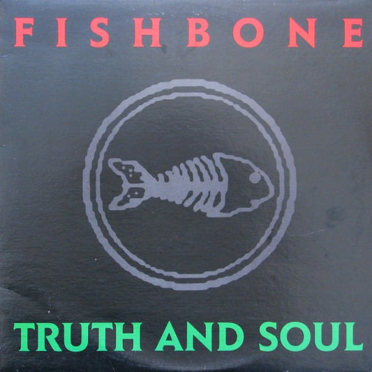 Image of Front Cover of 4514240C: LP - FISHBONE, Truth And Soul (Columbia; FC 40891, Canada 1988, No Insert) Light edge and ring wear.  VG+/EX