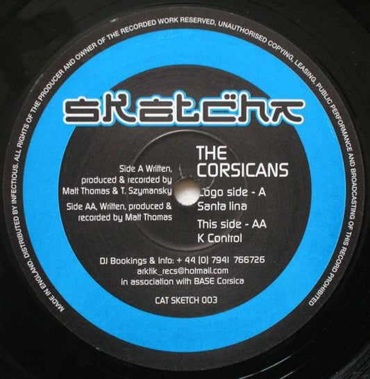 Image of Front Cover of 12" - /VG - THE CORSICANS, Santa Lina / K Control (Sketcha Traxx ; SKETCH 003, UK 2004), ,  - 2926273E