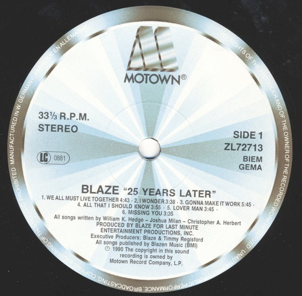 Image of Label Cover of 4514349C: LP - BLAZE, 25 Years Later (Motown; ZL72713, UK 1990)   VG+/VG