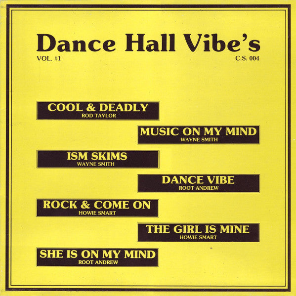 Image of Front Cover of 4514374C: LP - VARIOUS ARTISTS, Dance Hall Vibe's Vol. #1 (Super Cliff Productions; CS 004, Canada 1980s) Light marks and scuffs, plays above grade. Light discolouration on sleeve.  VG/VG