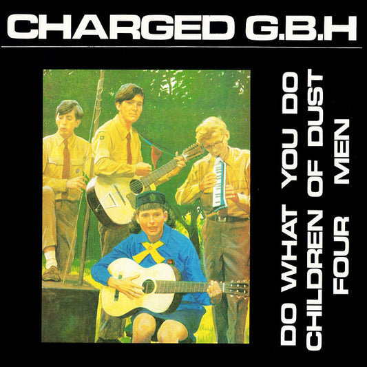 Image of Front Cover of 4514444C: 12" - CHARGED G.B.H, Do What You Do (Clay Records; 12 CLAY 36, UK 1990 Reissue) Light creases to sleeve  VG/VG+