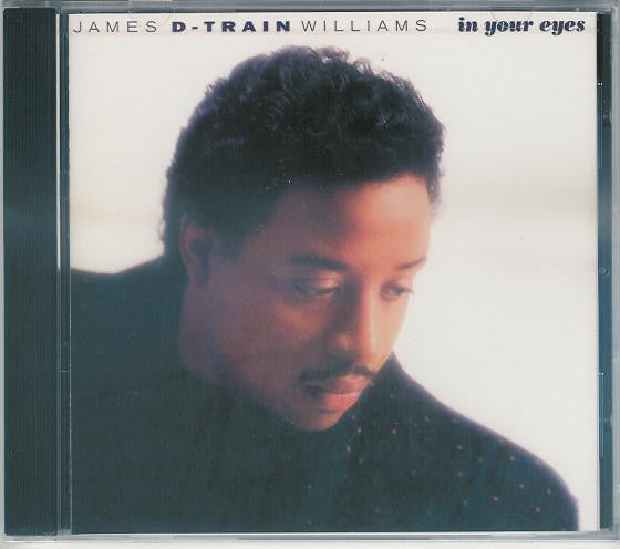 Image of Front Cover of 4534243E: CD - JAMES "D-TRAIN" WILLIAMS, In Your Eyes (Funkytowngrooves ; FTG 258, US 2011, Jewel Case)   VG+/VG+