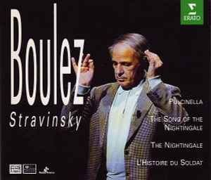 Image of Front Cover of 4534289E: 3xCD - STRAVINSKY / BOULEZ, Pulcinella   The Song Of The Nightingale   The Nightingale   L'Histoire Du Soldat (4AD; 4509-98955-2, France 1995, Box Set, Booklet)   VG+/VG+