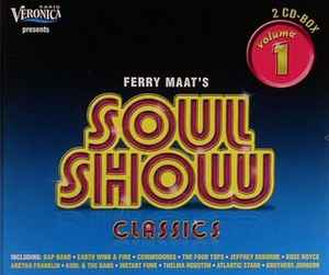 Image of Front Cover of 4634034E: 2xCD - VARIOUS, Ferry Maat's Soulshow Classics - Volume 1 (PTG Records; PTG 34058, Netherlands 2008, Box Set, Booklet)   VG+/VG+