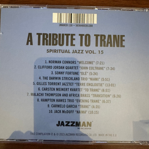 Image of Back Cover of 4634063E: CD - VARIOUS, Spiritual Jazz Vol. 15: A Tribute To Trane (Jazzman; JMANCD 138, UK 2023, Jewel Case)   EX/EX