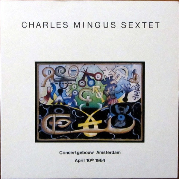 Image of Front Cover of 4614132C: LP - CHARLES MINGUS SEXTET, Concertgebouw Amsterdam (Ulysse Musique; AROC 50506/507, France 1985, Gatefold) Brown marks and spots to sleeve.   VG/VG+