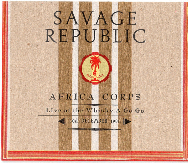 Image of Front Cover of 4634083E: CD - SAVAGE REPUBLIC, Africa Corps Live At The Whisky A Go Go 30th December 1981 (Independent Project Records; IP085SECD, US 2022, Promo)   EX/EX