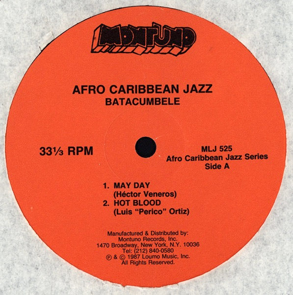 Image of Label Cover of 4614160C: LP - ANGEL "CACHETE" MALDONADO Y SU GRUPO BATACUMBELE, Afro Caribbean Jazz (Montuno Records; MLP 525, US 1987) Lovely copy. Strong VG+ across the board.  VG+/VG+