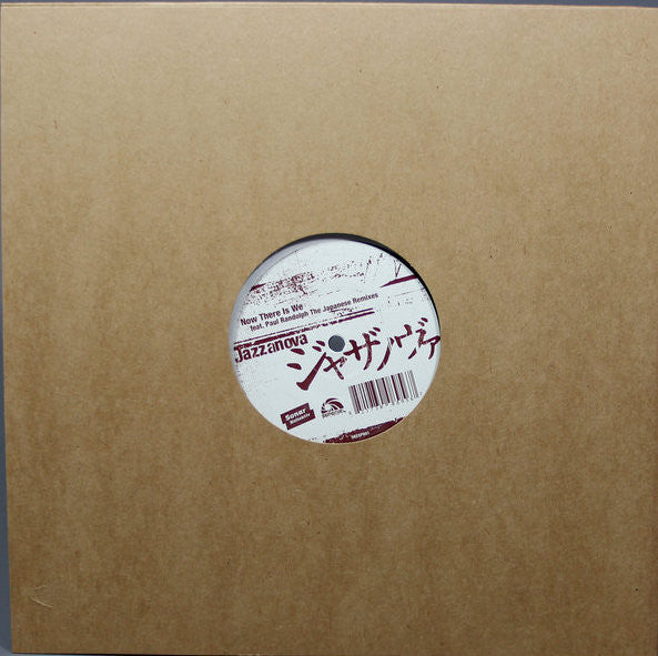 Image of Back Cover of 4644112S: 12" - JAZZANOVA FEATURING PAUL RANDOLPH, Now There Is We (The Japanese Remixes) (Sonar Kollektiv; SKESP001, Japan 2014, Stickered plain sleeve.)   VG+/VG+