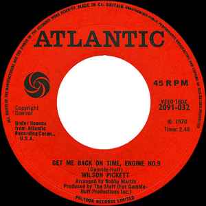 Image of Front Cover of 4624107E: 7" - WILSON PICKETT, Get Me Back On Time, Engine No 9/ International Playboy (Atlantic; 2091-032, UK 1970) Marks on disc.  /G+