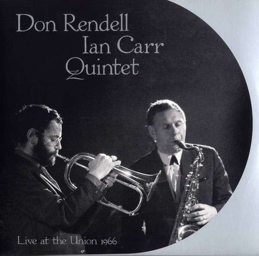 Image of Front Cover of 4644170S: LP - DON RENDELL IAN CARR QUINTET, Live At The Union 1966 (Stamford Audio; STAMLP1006, UK 2010)   VG+/VG+